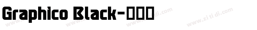 Graphico Black字体转换 Graphico Black字体转换